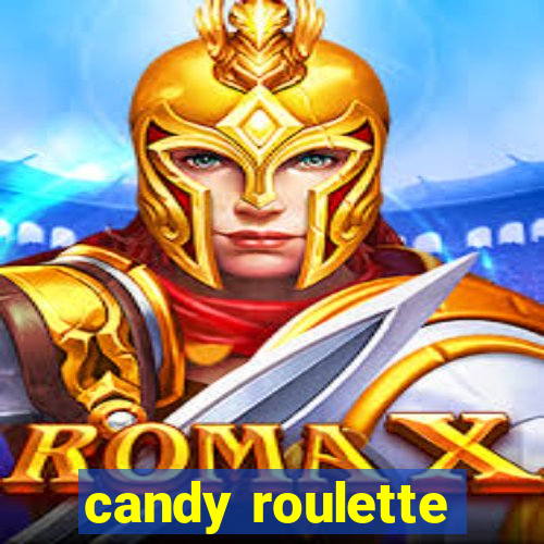 candy roulette